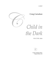 Child in the Dark SATB choral sheet music cover